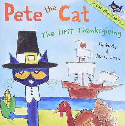 Pete The Cat The First Thanksgiving